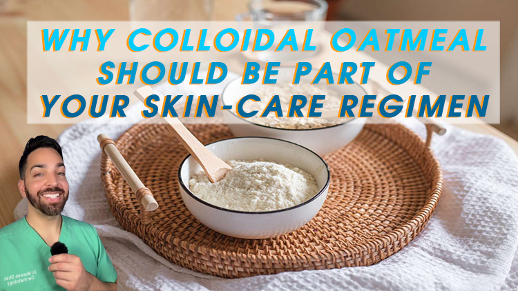 Why Colloidal Oatmeal Should Be Part of Your Skin-Care Regimen