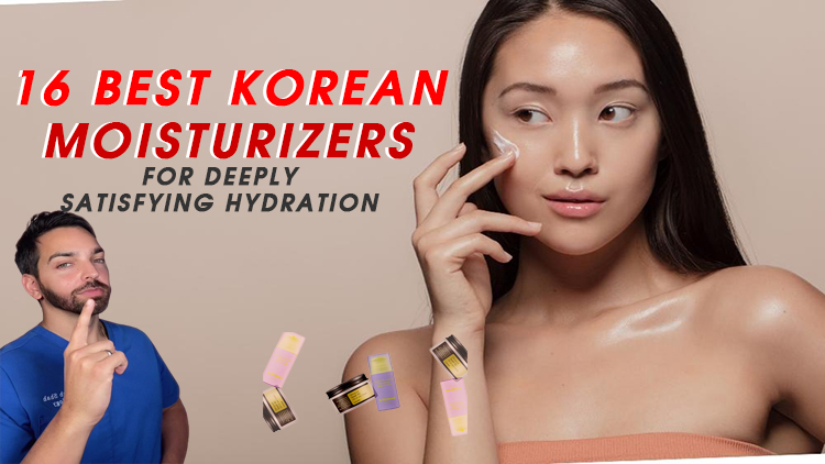 The 16 Best Korean Moisturizers for Deeply Satisfying Hydration The 16 Best Korean Moisturizers for Deeply Satisfying Hydration