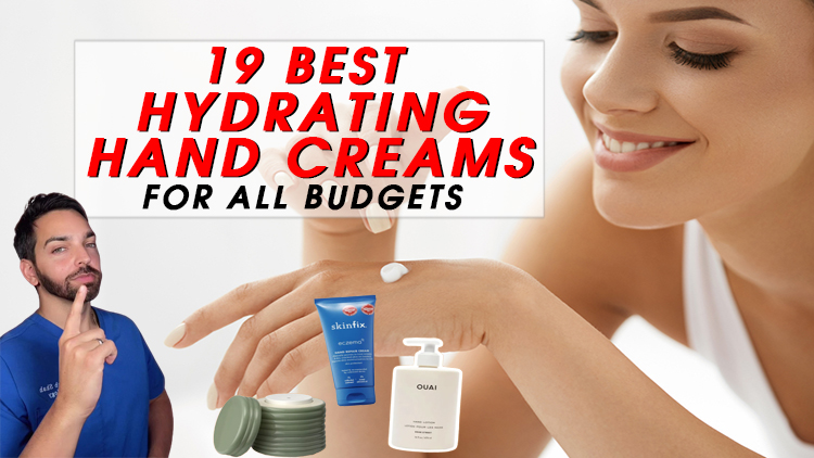 The 19 Best Hydrating Hand Creams for All Budgets