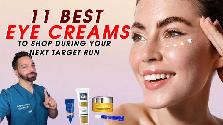 11 Best Eye Creams to Shop During Your Next Target Run